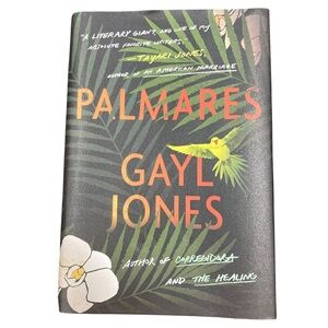 Palmares by Gayl Jones – Brand New Hardcover Fiction Pulitzer Prize Finalist